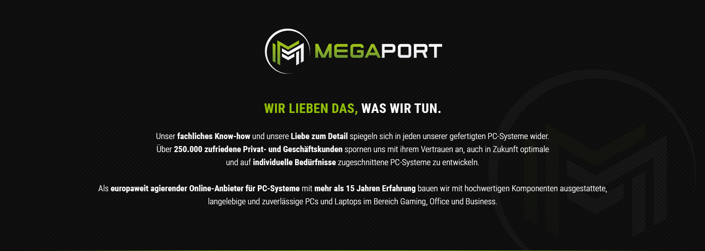 Megaport - europaweit agierender Online-Anbieter für PC-Systeme und Gaming PCs